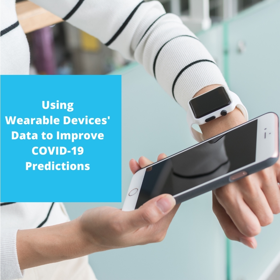 Using Wearable Devices’ Data to Improve COVID-19 Predictions